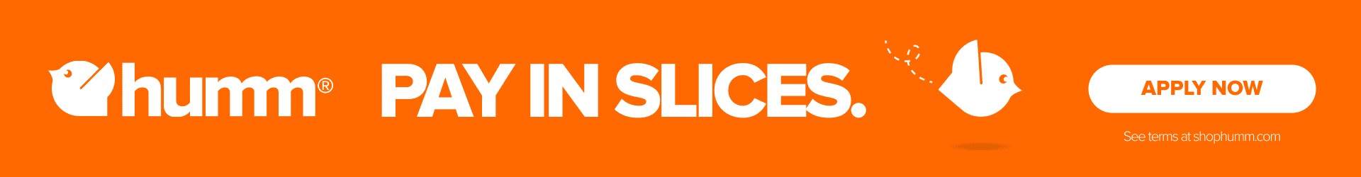 Humm Pay in Slices Banner